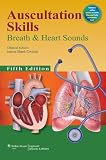 Auscultation Skills Breath Heart Sounds English Edition