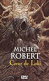 L'agent Des Ombres   Tome 2 : Coeur De Loki