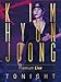 KIM HYUN JOONG Premium Live “TONIGHT"(初回限定盤)(2DVD+豪華100Pブックレット/スリーブケース付)