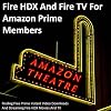 Fire HDX And Fire TV For Amazon Prime Members: Finding Free Prime Instant Video Downloads And Streaming Fire HDX Movies And TV