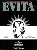 Evita Musical Excerpts And Complete Libretto English Edition