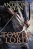 Tower Lord A Ravens Shadow Novel Book 2
