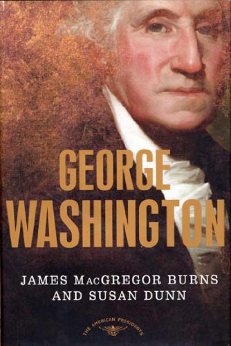 George Washington (By: James MacGregor Burns,Susan Dunn) cover
