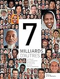 7 Milliards Dautres