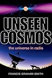 Unseen Cosmos The Universe In Radio English Edition