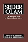 Seder Olam The Rabbinic View Of Biblical Chronology English Edition