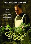 The Gardener of God [2010 film]