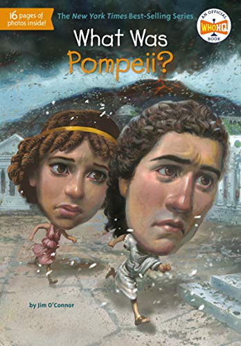 What Was Pompeii? (By: John Hinderliter,Jim O'Connor,Who Hq) cover
