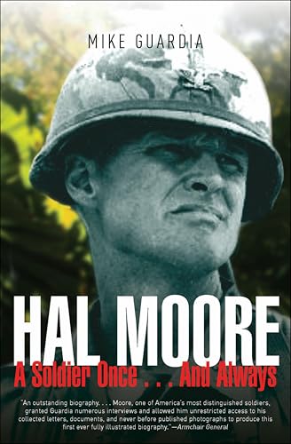 Hal Moore: A Soldier Once... And Always book cover