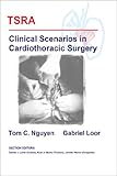 Tsra Clinical Scenarios In Cardiothoracic Surgery English Edition