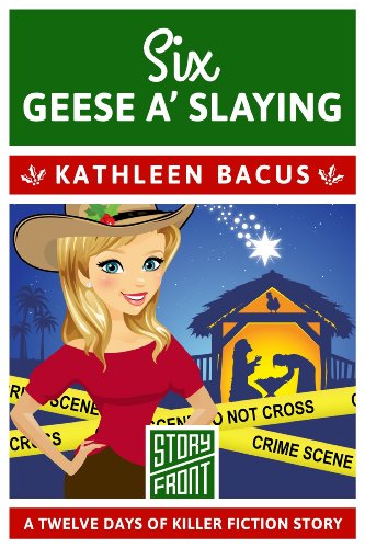 Six Geese a' Slaying (By: Kathleen Bacus) cover