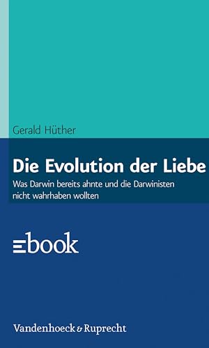 Die Zukunft der Menschheit Gerald Hüther