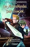 Les Autres Mondes De Tara Duncan T01 La Danse De La Licorne