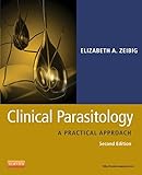 Clinical Parasitology Ebook A Practical Approach English Edition