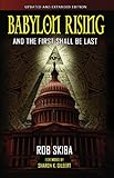 Babylon Rising And The First Shall Be Last Updated And Expanded English Edition