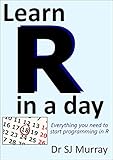 Learn R In A Day English Edition