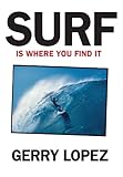 Surf Is Where You Find It English Edition