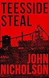 Teesside Steal (Nick Guymer 1)