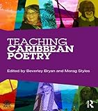 Teaching Caribbean Poetry National Association For The Teaching Of English Nate English Edition