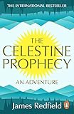 The Celestine Prophecy English Edition