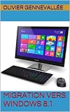 Migration Vers Windows 81