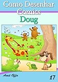 Como Desenhar Comics Doug Livros Infantis Livro 17 Portuguese Edition