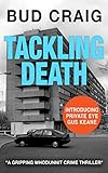 TACKLING DEATH