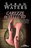 Carezze Di Velluto Italian Edition