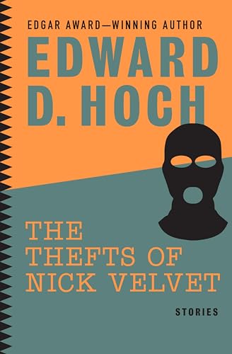The Thefts of Nick Velvet:Stories