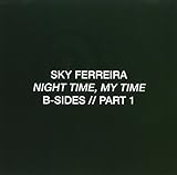 Night Time, My Time: B-sides, Pt. 1