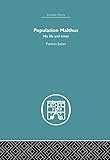 Population Malthus His Life And Times English Edition
