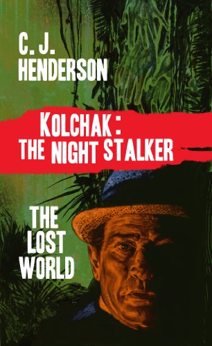 Kolchak and the Lost World (By: C.J. Henderson) cover