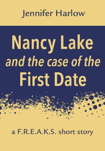 Nancy Lake and the Case of the First Date cover