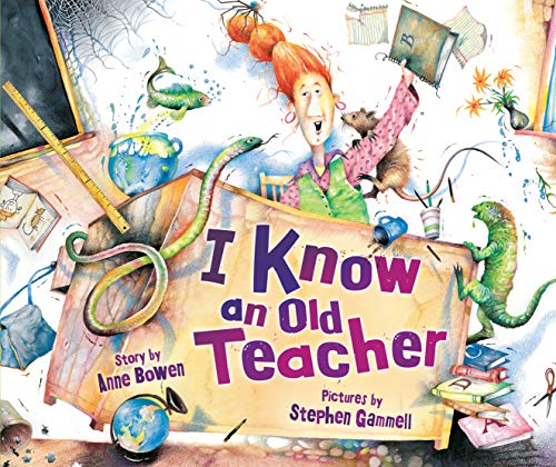 I Know an Old Teacher (By: Anne Bowen) cover