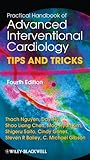 Practical Handbook Of Advanced Interventional Cardiology Tips And Tricks English Edition