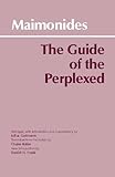 The Guide Of The Perplexed Hackett Classics English Edition