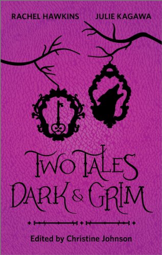 Two Tales Dark and Grim: An Anthology cover