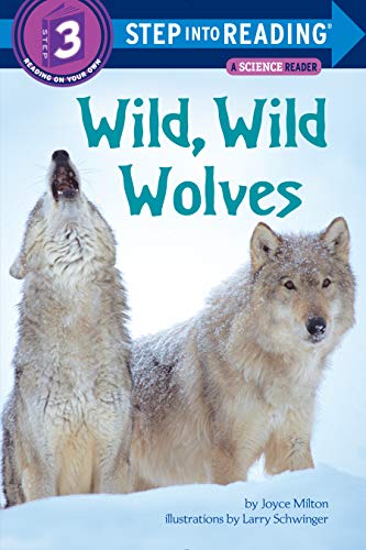 Wild, Wild Wolves (By: Joyce Milton) cover