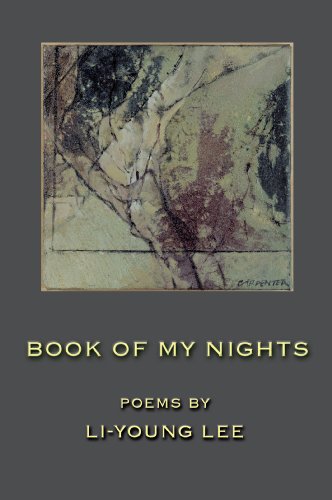 Book of My Nights (By: Li-Young Lee) cover