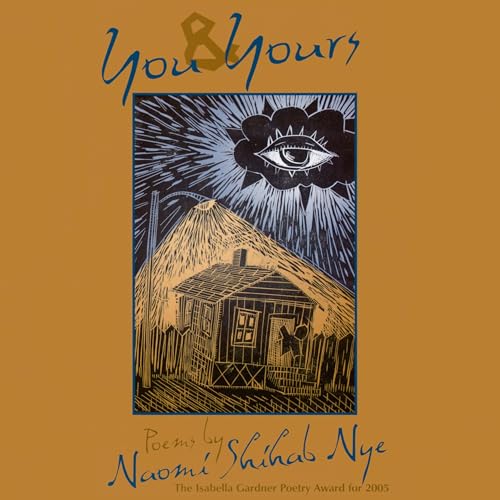 You & Yours (By: Naomi Shihab Nye) cover