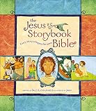Jesus Storybook Bible Every Story Whispers His Name