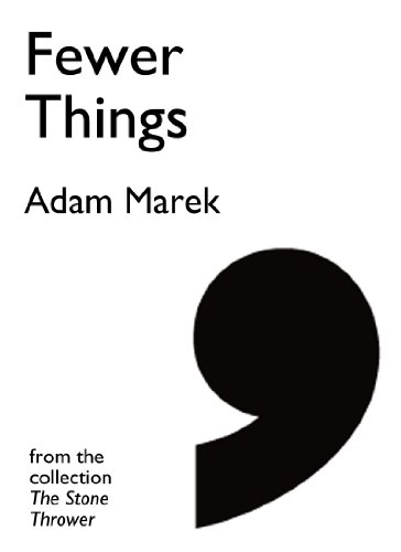 Fewer Things (By: Adam Marek) cover