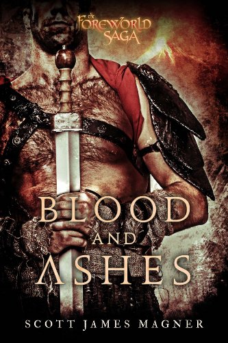 Blood and Ashes (By: Scott James Magner) cover