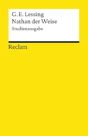 Der Nathan der Weise Gotthold Ephraim Lessing