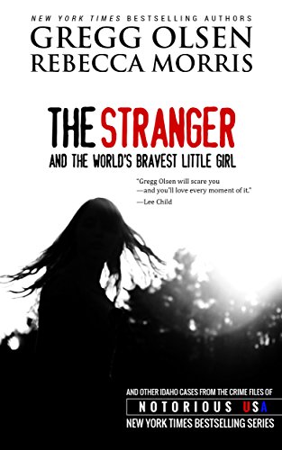 The Stranger and the World's Bravest Little Girl book cover