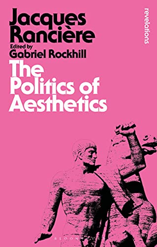 The Politics of Aesthetics (By: Jacques Rancière) cover