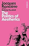 The Politics Of Aesthetics Bloomsbury Revelations English Edition