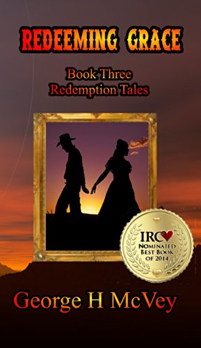 Redeeming Grace (By: George H. McVey) cover