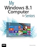 My Windows 81 Computer For Seniors My