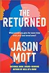 The Returned: A Novel - Jason Mott